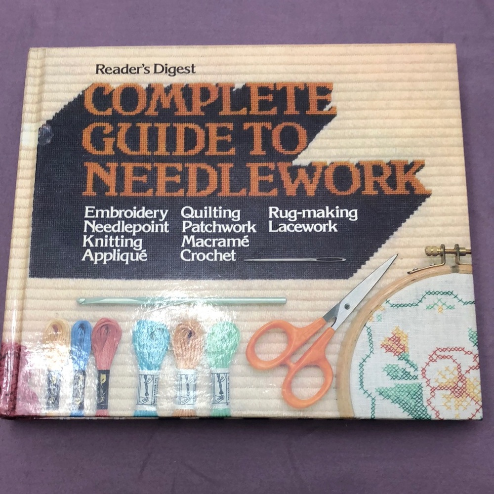 1980 Readers Digest Complete Guide to Needlework